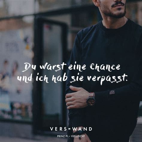 Vertraust du verlierst du so läuft das l. Du warst eine Chance und ich hab sie verpasst. Prinz Pi - VISUAL STATEMENTS in 2020 | Prinz pi ...