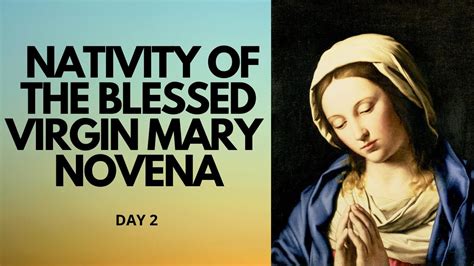 Day 2 Nativity Of The Blessed Virgin Mary Novena Catholic Novena