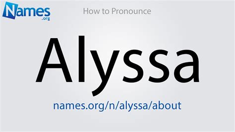 How To Pronounce Alyssa Youtube