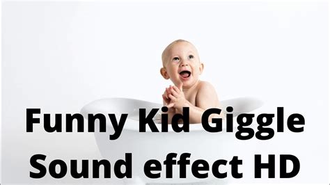 Funny Kid Giggle Sound Effect Hd Youtube