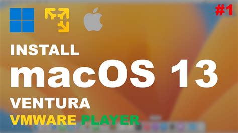 How To Install Macos 13 Ventura In Vmware Workstation Player On Windows