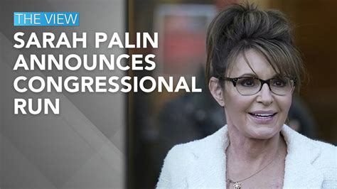 Sarah Palin Announces Congressional Run The View Youtube