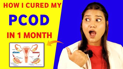 How I Cure My Pcod Naturally In 1 Month How To Cure Pcod Problem