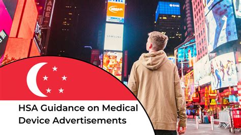 Hsa Guidance On Medical Device Advertisements Regdesk