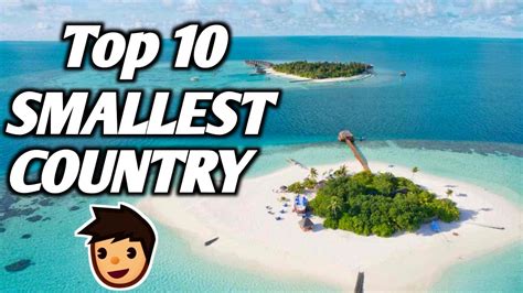 Top 10 Smallest Country In The World दुनिया के 10 सबसे छोटे देश