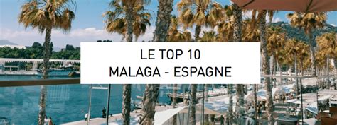 Comparez les voitures de location et retrouvez les meilleurs tarifs des enseignes les plus connues. City Guide de Malaga, en Espagne : Les 10 incontournables ...