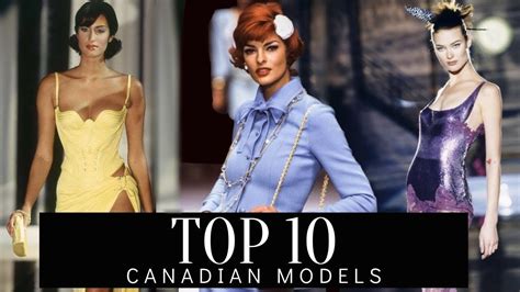 Top 10 Canadian Models Youtube