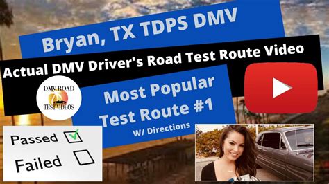 Bryan Texas Tdps Dmv Actual Test Route Drivers Test Route 2 Behind