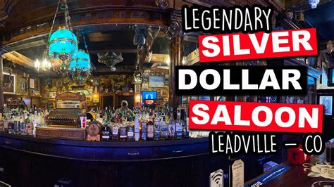 Pulling Up A Stool At The Legendary Silver Dollar Saloon Of Leadville