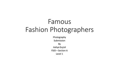 10 Famous Fashion Photographers Ppt