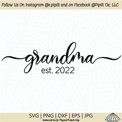 Grandma Est Svg File With The Word Grandma In Cursive Font