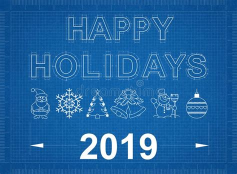Happy Holidays 2019 Blueprint Stock Illustration Illustration Of