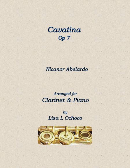 Cavatina Op7 For Clarinet And Piano Sheet Music Nicanor Abelardo