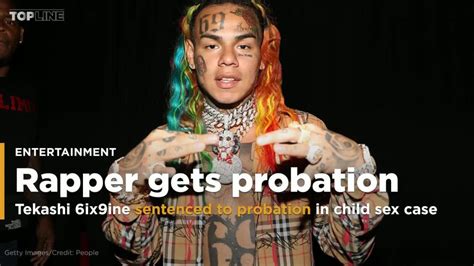 Tekashi 6ix9ine Gets 4 Years Probation In Child Sex Case Followed By
