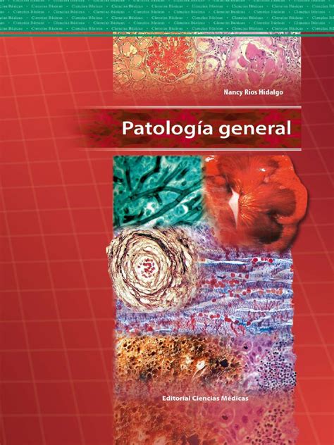 Patologia General Completo Pdf Biopsia Patología