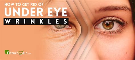 How To Get Rid Of Under Eye Wrinkles Fast Naturally At Home
