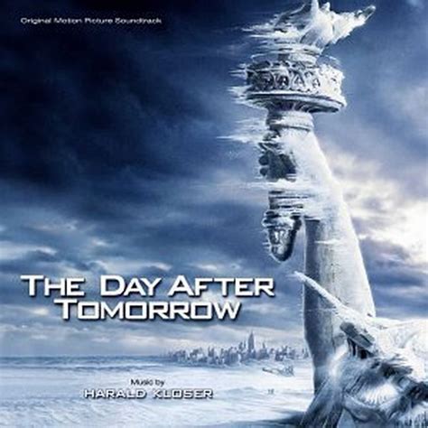 Harald Kloser The Day After Tomorrow Ost Music