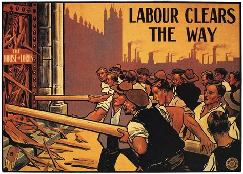 Labour Clears The Way Uk Labour Party Poster 1910 R