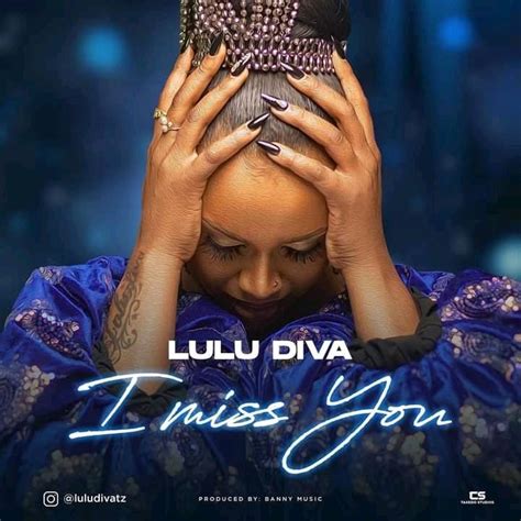 Lulu Diva I Miss You Mama Lyrics Afrikalyrics