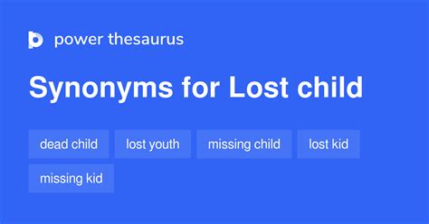 Lost Child Synonyms 81 Words And Phrases For Lost Child