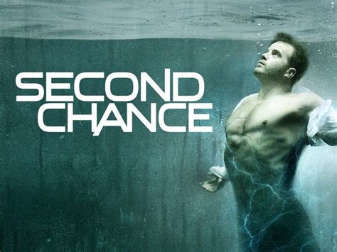 Second Chance Popular Tv Series Tv Series Movie Tv