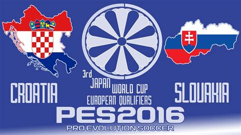 croatia  slovakia pes  japan world cup qualifiers fps youtube