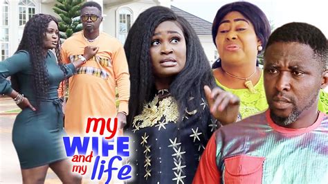 my wife and my life complete trending new movie onny michael and chizzy alichi nigerian nollywood