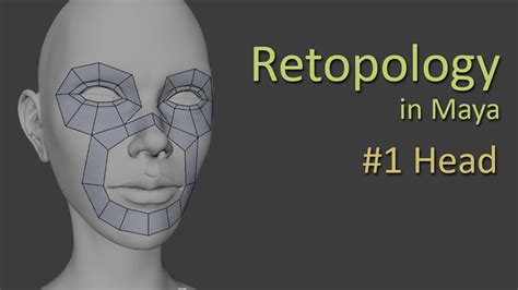 [retopology] Quad Draw A Female 3d Model In Maya 1 Head Face Danny Mac S Style Youtube