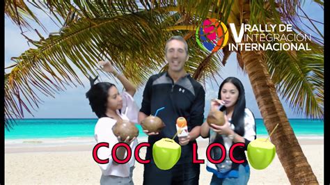 Coco Loco Youtube