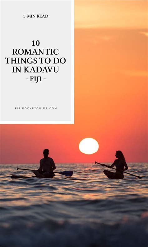 10 Romantic Activities In Kadavu For Couples Couples Things To Do Romantic Things To Do
