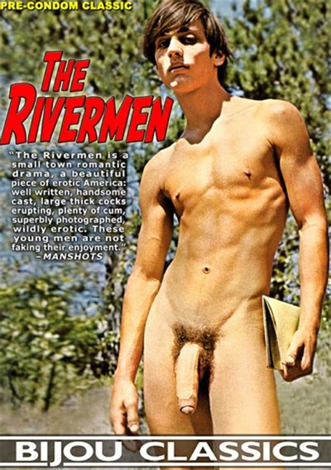 Rent Rivermen The Bijou Classics Porn Movie Rental Gay Dvd Empire