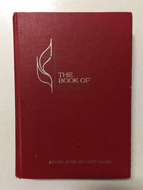 The Book Of Hymns Official Hymnal Of The United Methodist Church