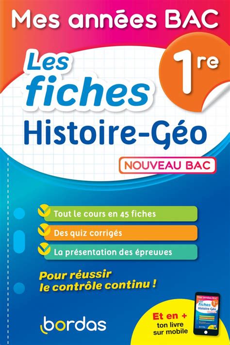 Dès votre sortie de la salle d'examen, téléchargez gratuitement et d'un simple clic, le corrigé qu'un enseignant aura réalisé en même temps que vous ! Mes années Bac - Fiches Histoire-Géographie 1re * Ouvrage ...