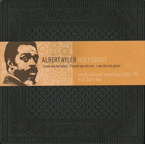 Albert Ayler Holy Ghost 2004 Cd Discogs