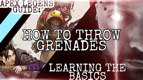 Apex Legends Learning The Basics How To Throw Grenades Youtube
