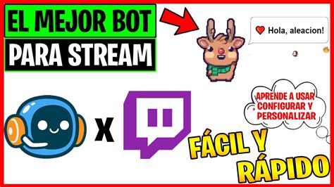 😍cómo Usar El Bot Kappamon 💚 Para Twitch Tutorial EspaÑol 2021 Youtube