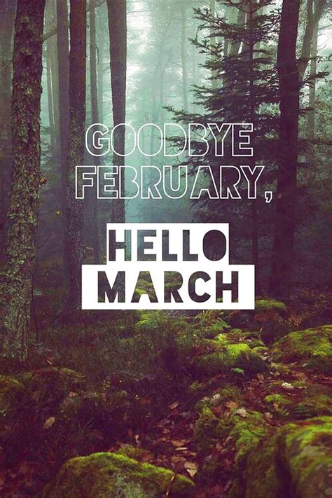 Goodbye February Hello March Images Quotes Printable Pdf Free