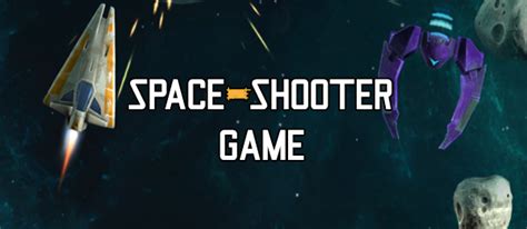 Space Shooter Game Using Unity With Source Code Source Code And Projects