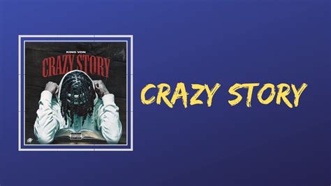 King Von Crazy Story Pt3lyrics Youtube