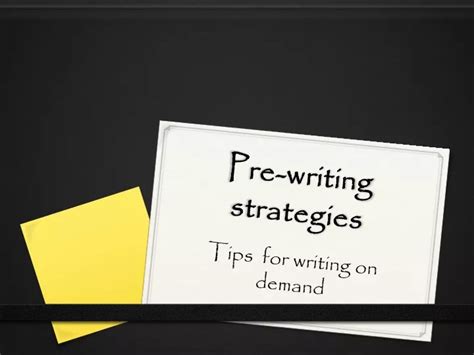 ppt pre writing strategies powerpoint presentation free download id 9650999