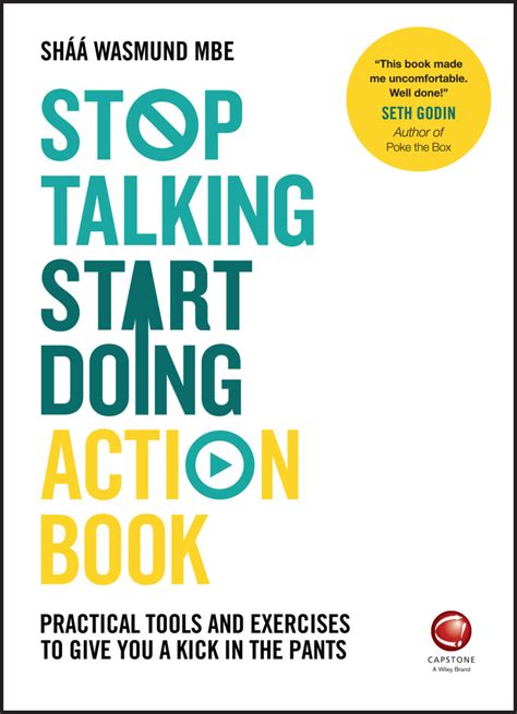 I read 'starter for 10' after watching the film adaptation. Stop Talking Start Doing Action Book By Sháá Wasmund MBE ...