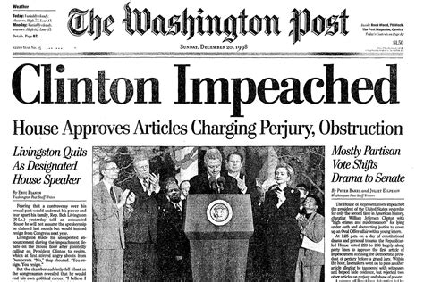 ‘clinton Impeached How A Presidents Peril Dominated The Washington Posts Front Page 20 Years