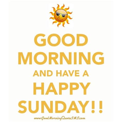 Sunday is the best meaning of satisfaction after the duty accomplished during a week full of. Good Morning Sunday Pictures, Photos, and Images for ...