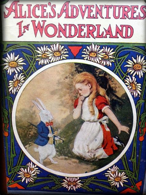 July 4 1865 Alices Adventures In Wonderland Is First Published