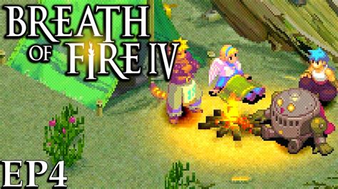 Breath Of Fire 4 Part 4 A Dream A Master And Some Mud Youtube