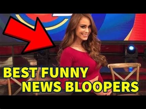 Best Funny News Bloopers Funniest News Bloopers Of June Video