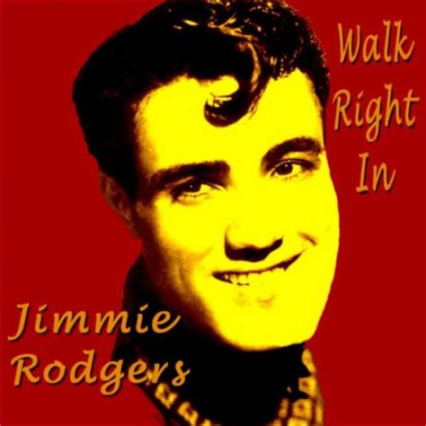 Walk Right In By Jimmie Rodgers On Amazon Music Uk