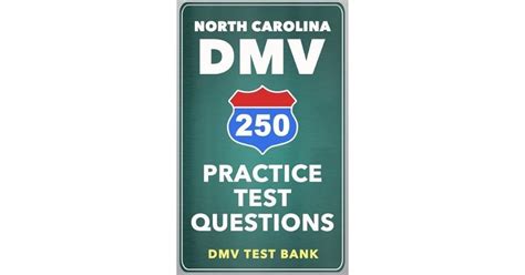250 North Carolina Dmv Practice Test Questions By Dmv Test Bank