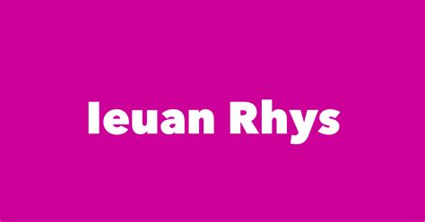 Ieuan Rhys Spouse Children Birthday And More