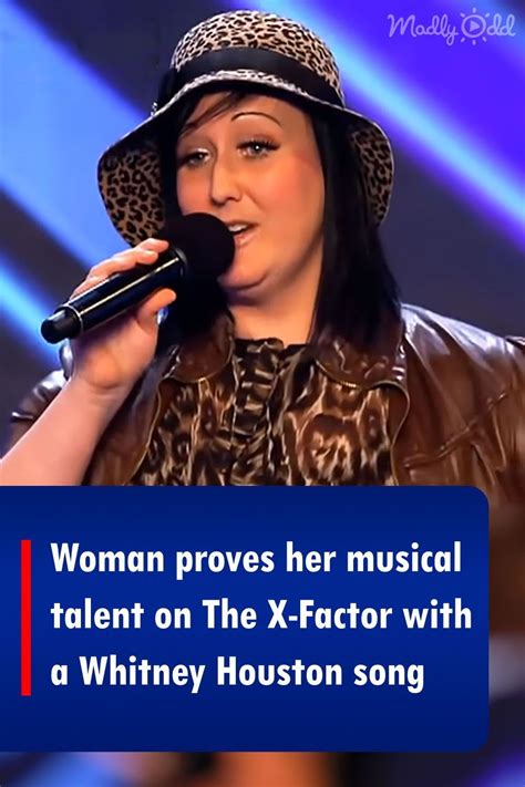 Woman Proves Her Musical Talent On The X Factor With A Whitney Houston Song In 2023 Whitney